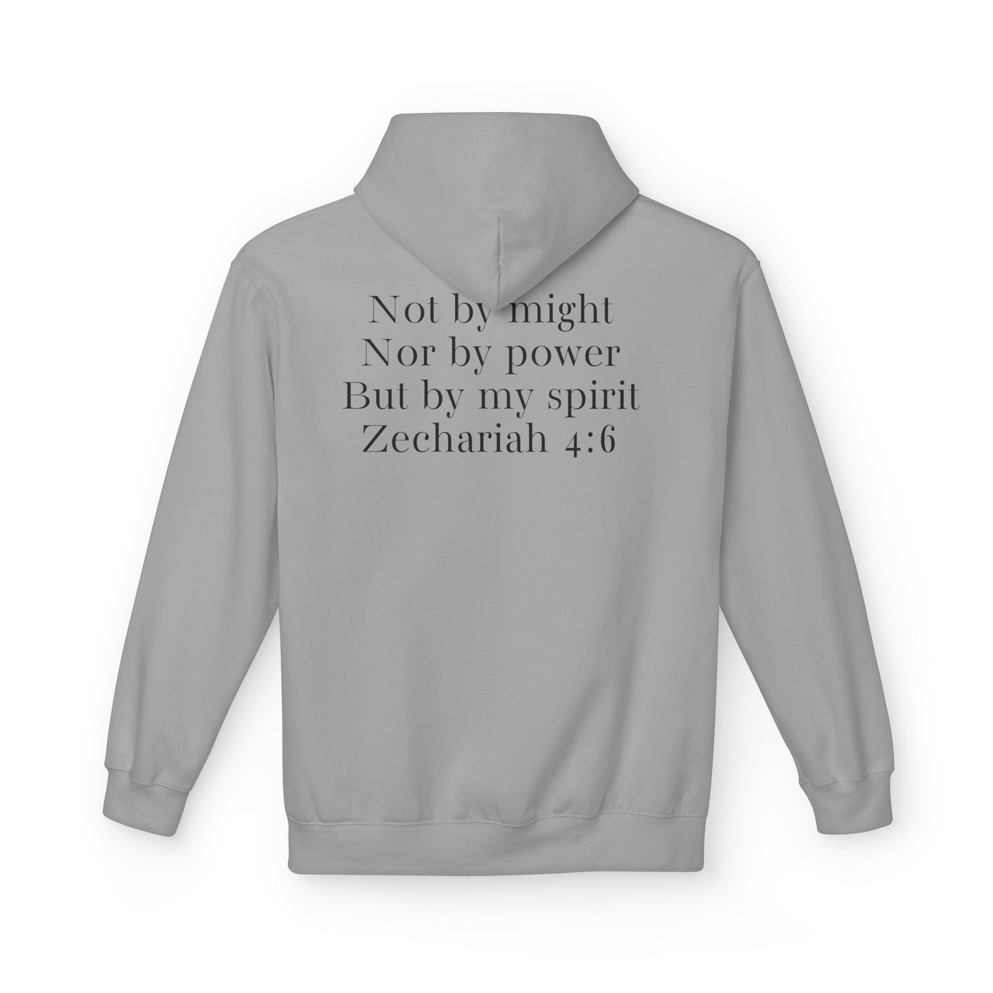 Fleece Hoodie Zechariah 4:6