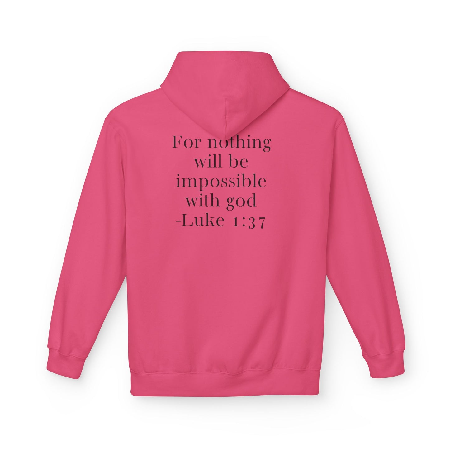 Fleece Hoodie Luke 1:37