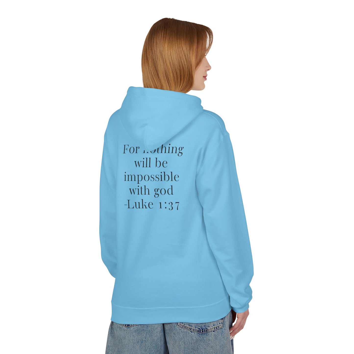 Fleece Hoodie Luke 1:37