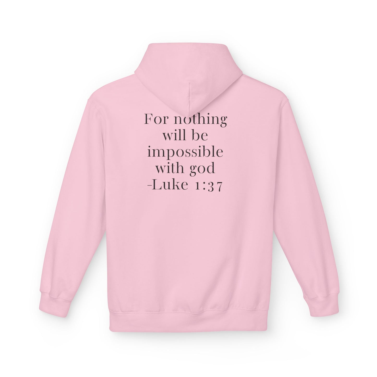 Fleece Hoodie Luke 1:37