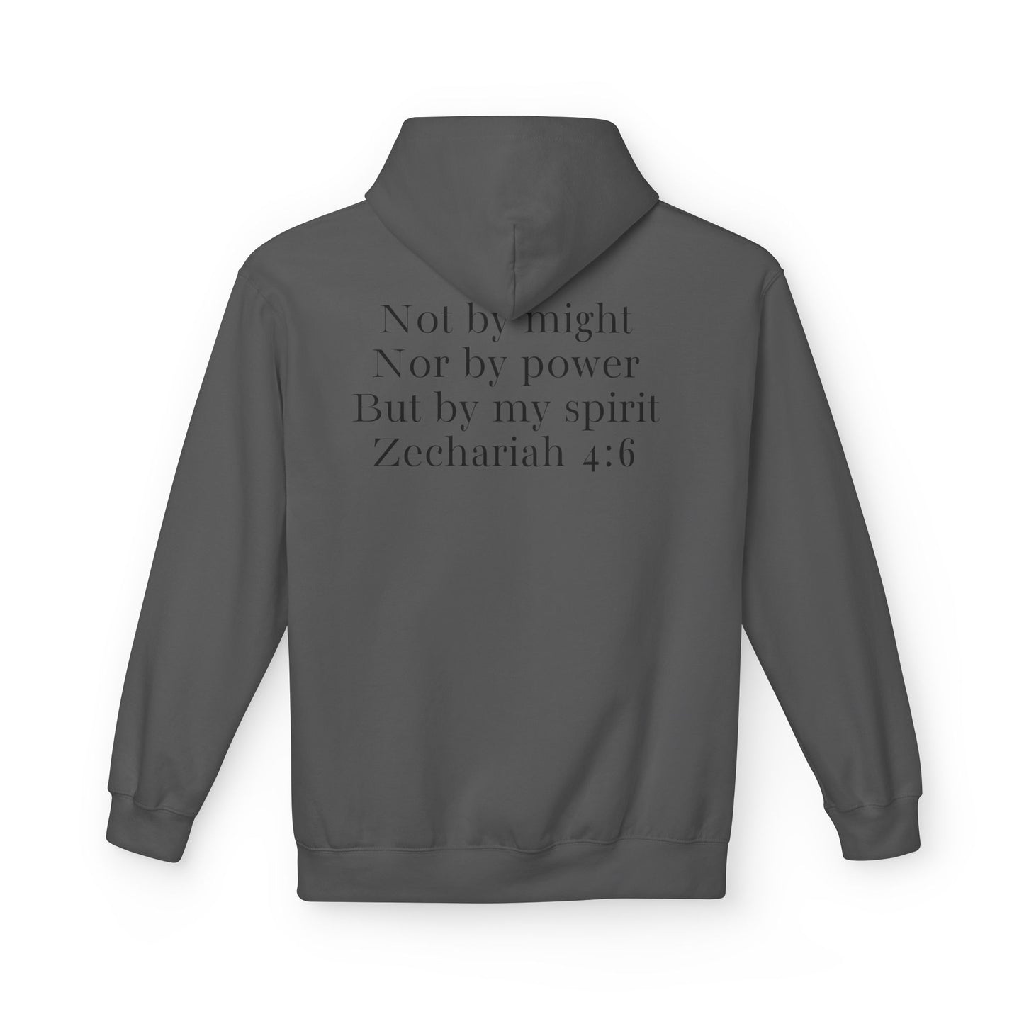 Fleece Hoodie Zechariah 4:6