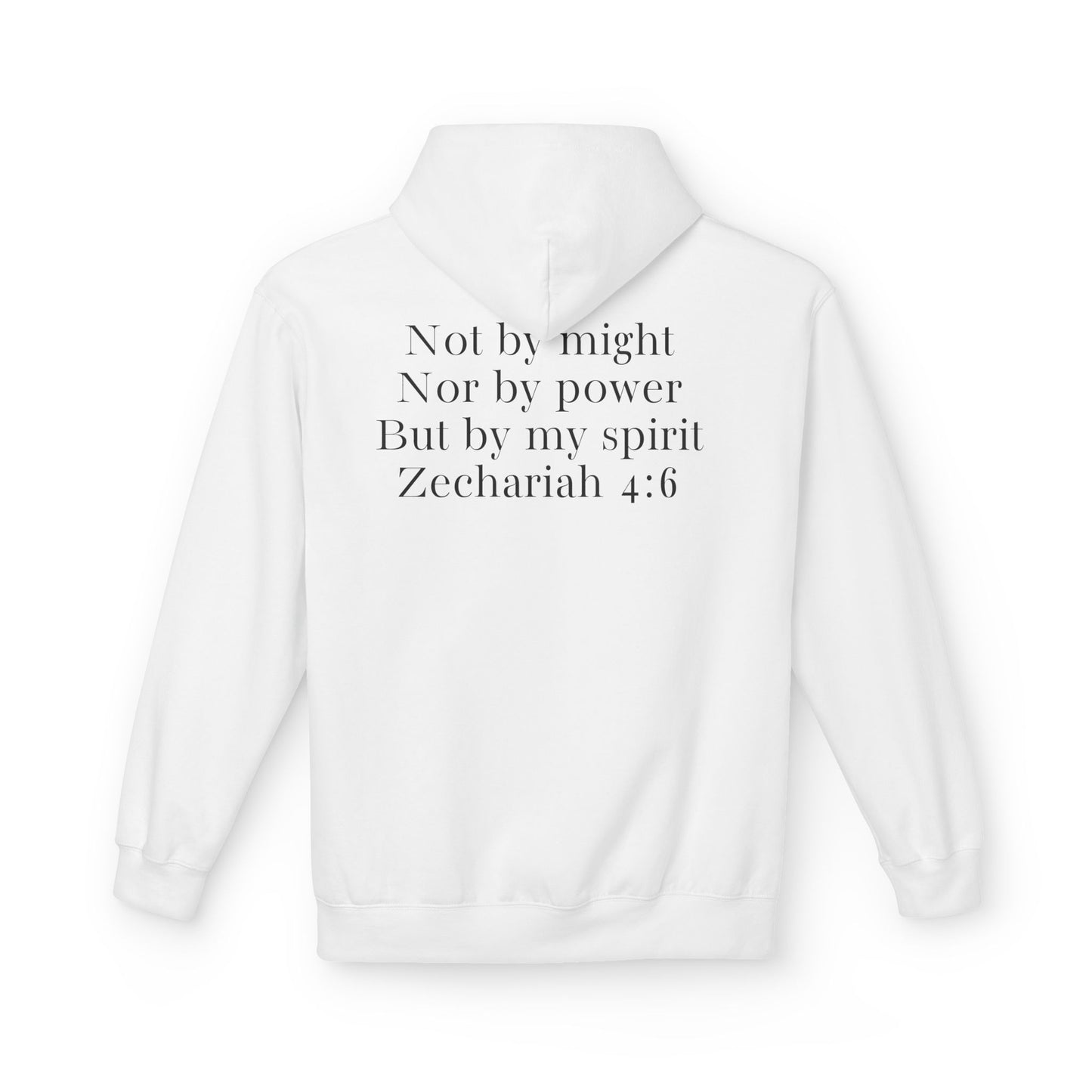 Fleece Hoodie Zechariah 4:6